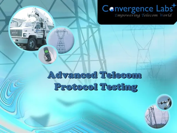Convergence Labs : Advanced Telecom Protocol Testing