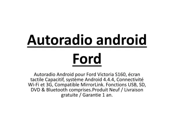 Autoradio Android Ford Victoria Poste DVD GPS Android 4.4.4 USB Bluetooth écran tactile Mirrorlink AirPlay 4G IPOD Iphon