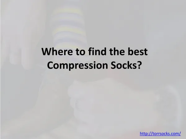 Where to find the best Compression Socks?