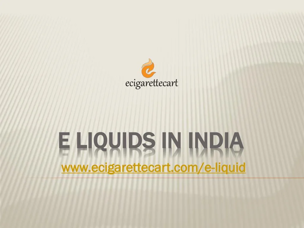 e liquids in india