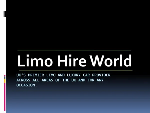 Why to Go for Limo Hire in Reading