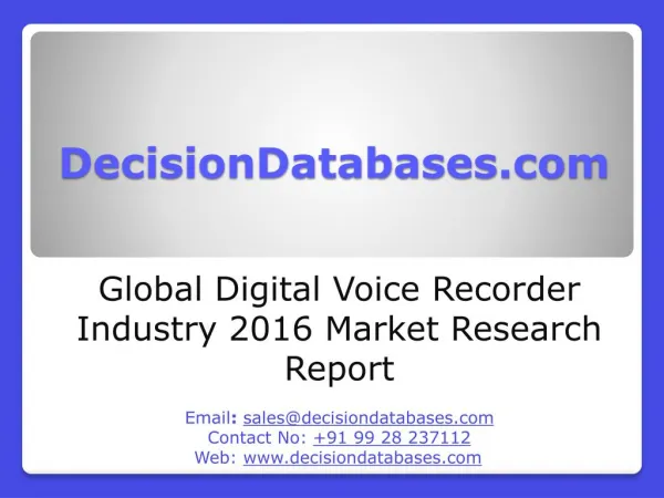 Digital Voice Recorder Market Analysis 2016 Development Trends