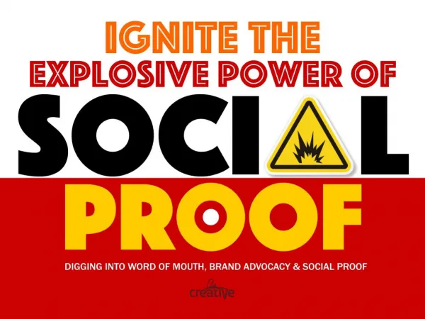 The Explosive Power of Social Proof