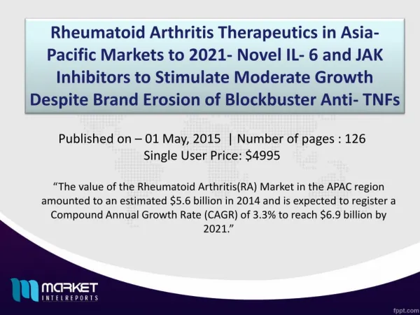 Rheumatoid Arthritis (RA) Market in Asia - Pacific to reach 69.9 Billion by 2021