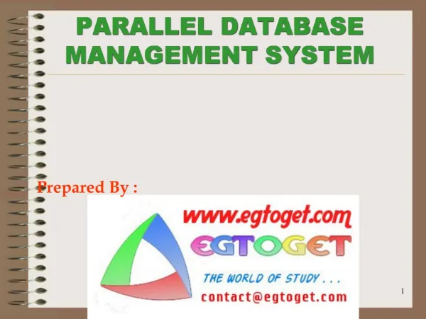 PARALLEL DATABASE MANAGEMENT SYSTEM