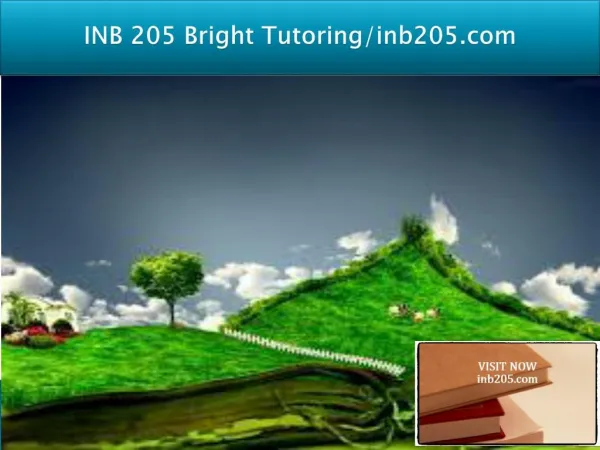 INB 205 Bright Tutoring/inb205.com