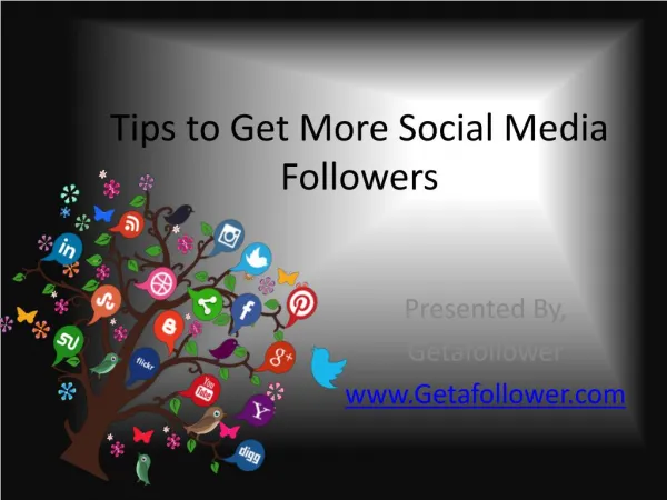 Tips to Get More Social Media Followers