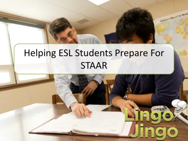 Helping ESL Students Prepare for STAAR - Lingo Jingo
