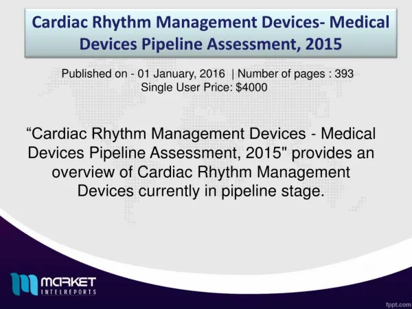 Cardiac Rhythm Management Devices (CRM) Market Forecast & Future Industry Trends