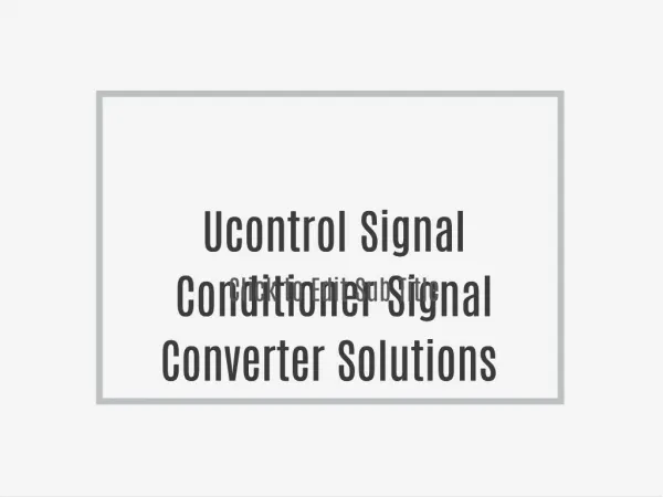 Ucontrol Signal Conditioner Signal Converter Solutions