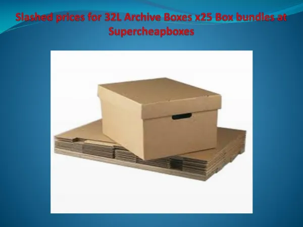 Slashed prices for 32L Archive Boxes x25 Box bundles at Supercheapboxes