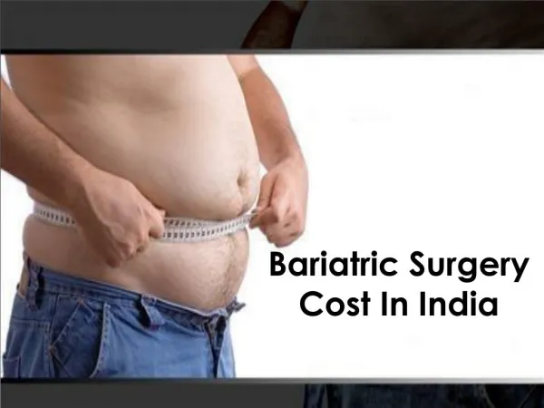 Bariatric Surgery in Delhi