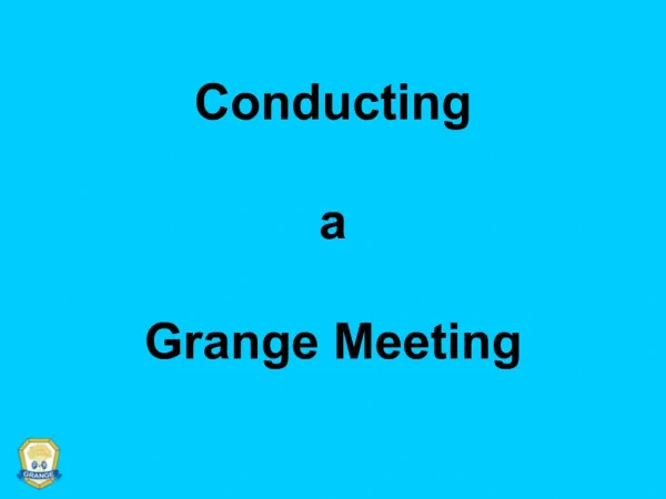 Conducting a Grange Meeting