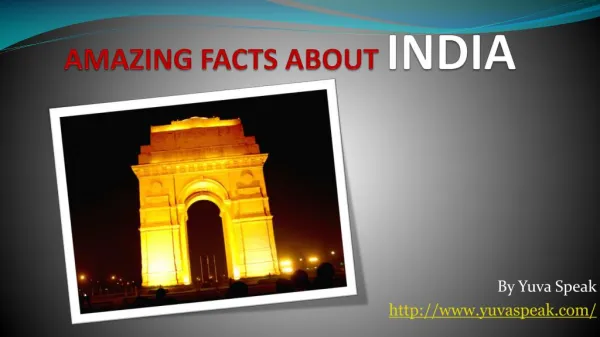 Amazing Facts of India