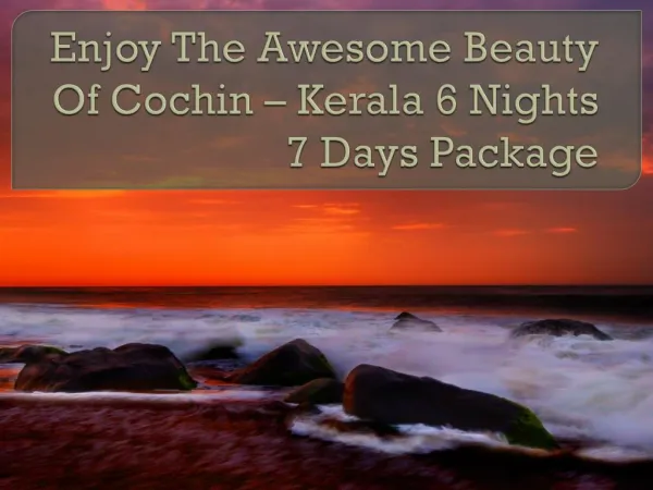 Alluring Kerala 6 nights 7 Days - My Holiday Trip