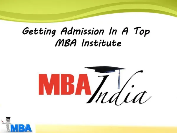 Getting Admission In A Top MBA Institute