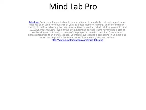 Mind Lab Pro monnieri is a ancient Ayurvedic herbal brain supplement