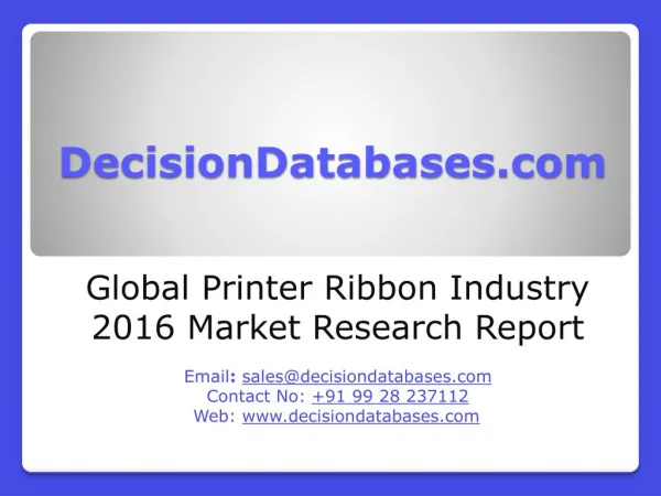 Global Printer Ribbon Industry Share and 2021 Forecasts Analysis