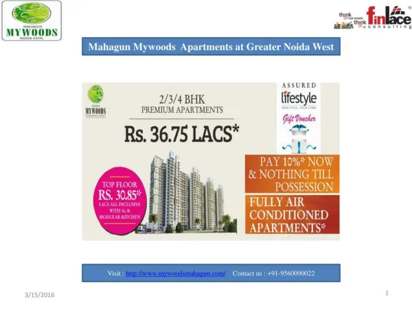 Mahagun Mywoods 2/3 BHK Apartments at Noida Extension