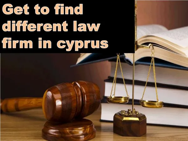 Get to find different law firm in cyprus