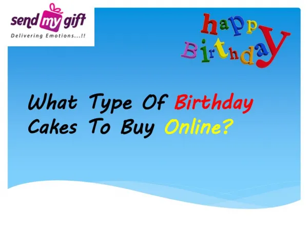 Birthday cakes to buy online From Send My Gift