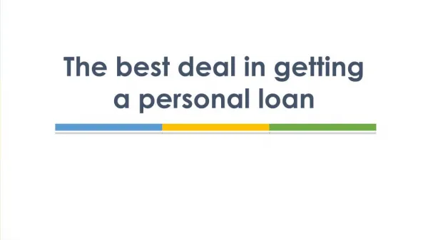 The best deal in getting a personal loan