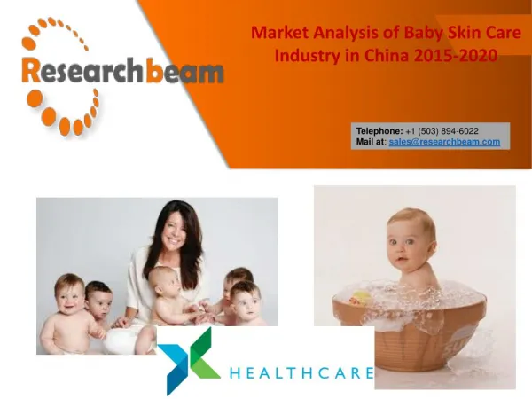 Market Analysis of Baby Skin Care Industry in China 2015-2020