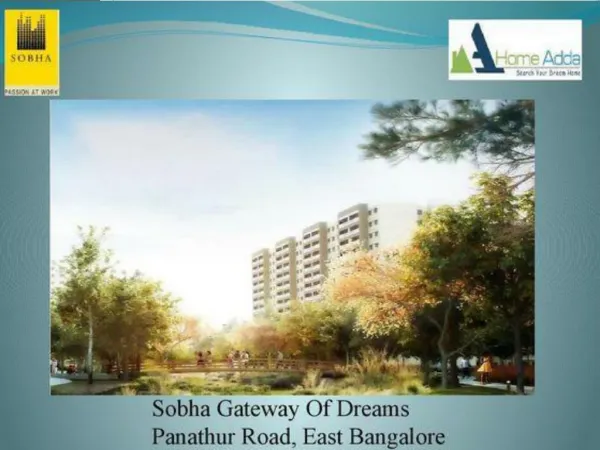 Sobha Gateway Of Dreams Bangalore