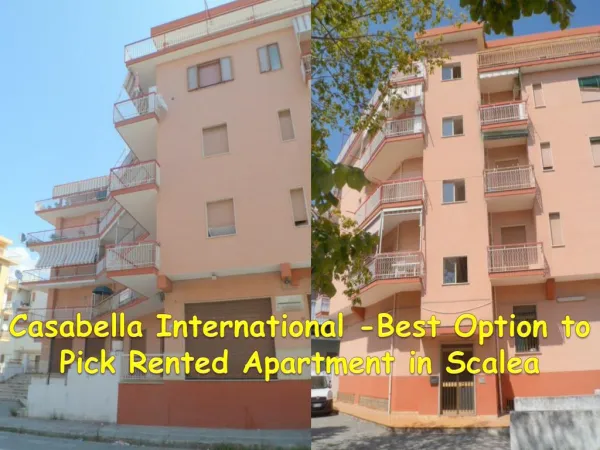 Casabella International -Best Option to Pick Rented Apartment in Scalea