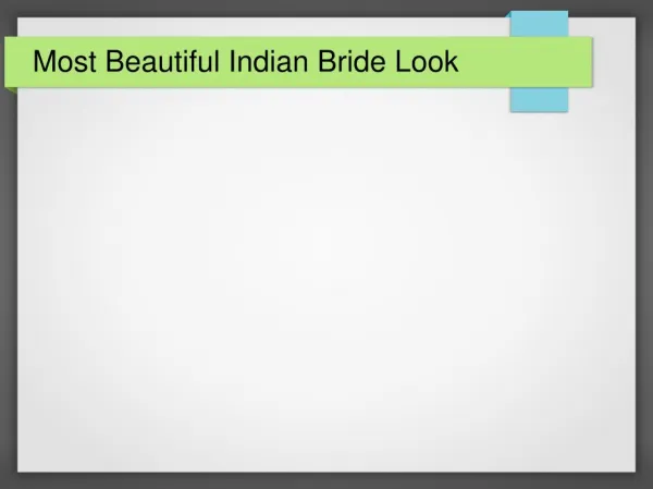 Most Beautiful Indian Bride Look