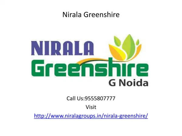 Nirala Greenshire Luxury apartments @ 9555807777