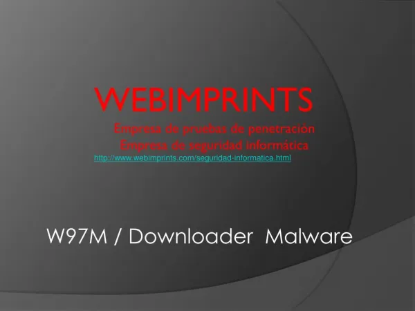 W97M / Downloader Malware