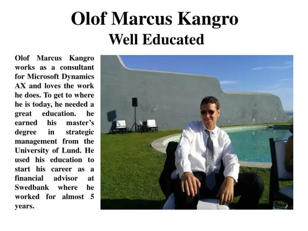 Olof Marcus Kangro Well Educated
