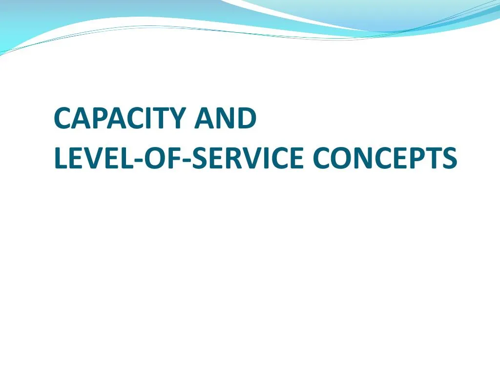 capacity and level of service concepts