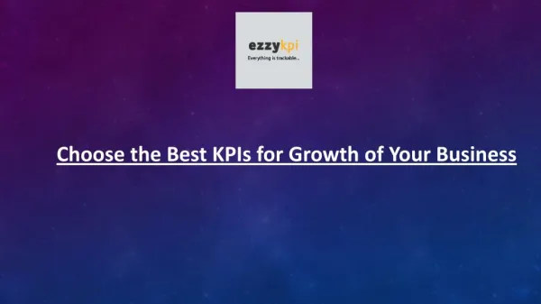 Choose the Best KPIs for Growth of Your Business