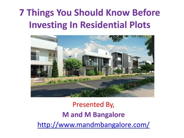 7 Things You Should Know Before Investing In Residential Plots.