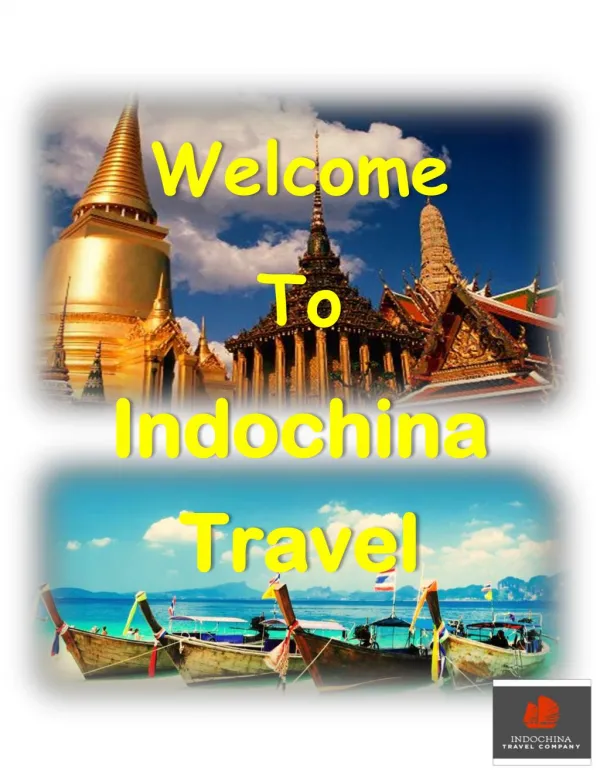 Unveil the Wonders of Asia with Indochina Travel