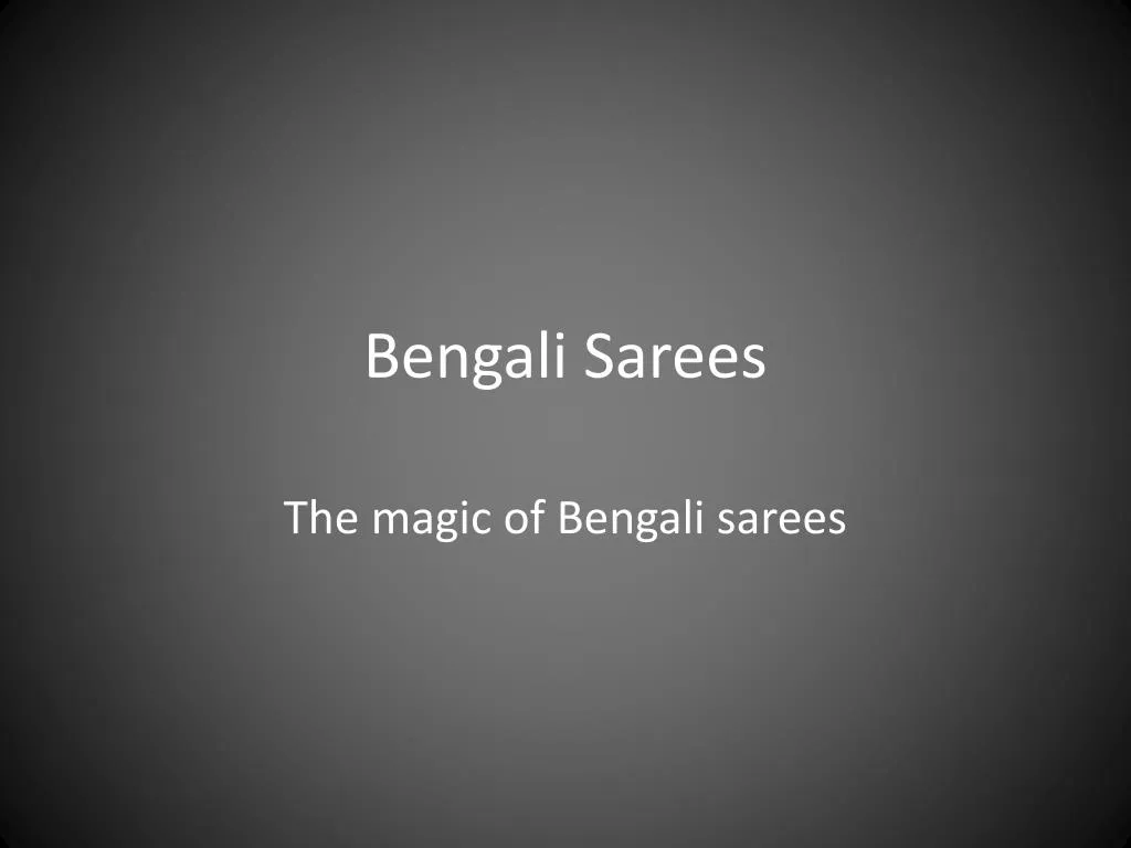 bengali sarees