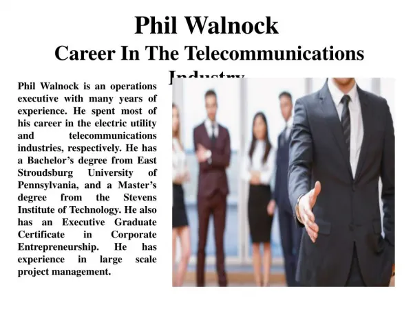 Phil Walnock Career In The Telecommunications Industry