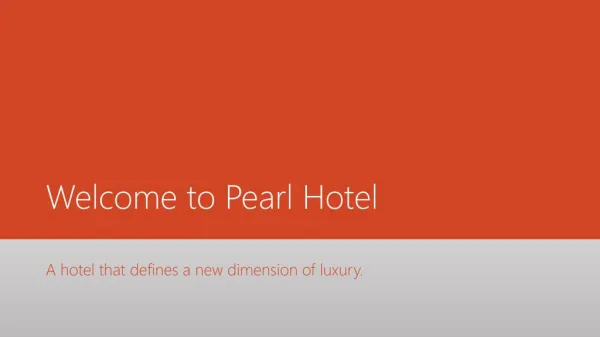 Welcome to pearl hotel