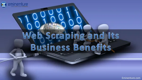 Web Scraping and Its Business Benefits