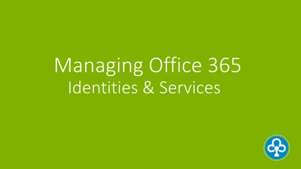Preparing for Office 365 - infochola