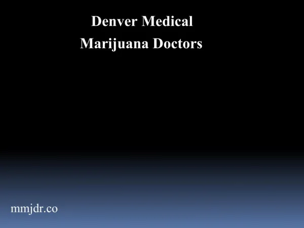 Dever Marijuana Medical Doctors