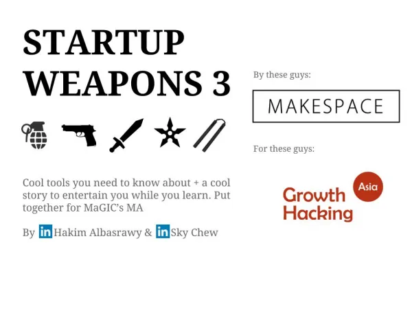 Startup Weapons for Newbie Entrepreneurs
