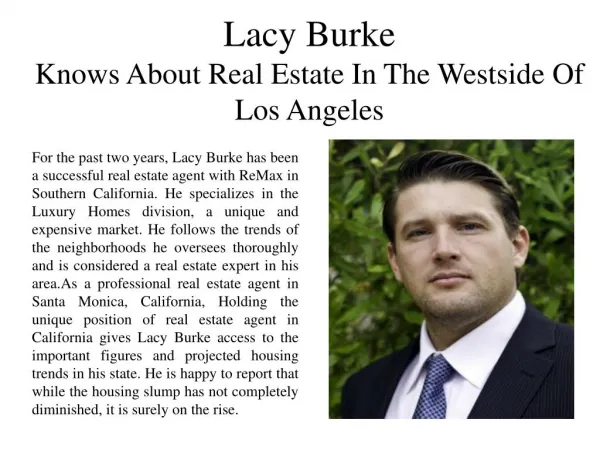 Lacy Burke Knows About Real Estate in the Westside of Los Angeles