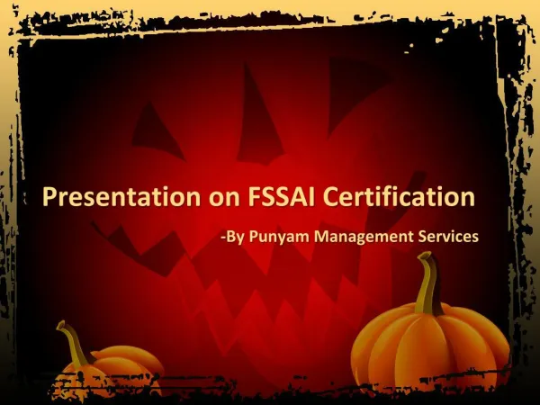 Presentation on FSSAI Certification