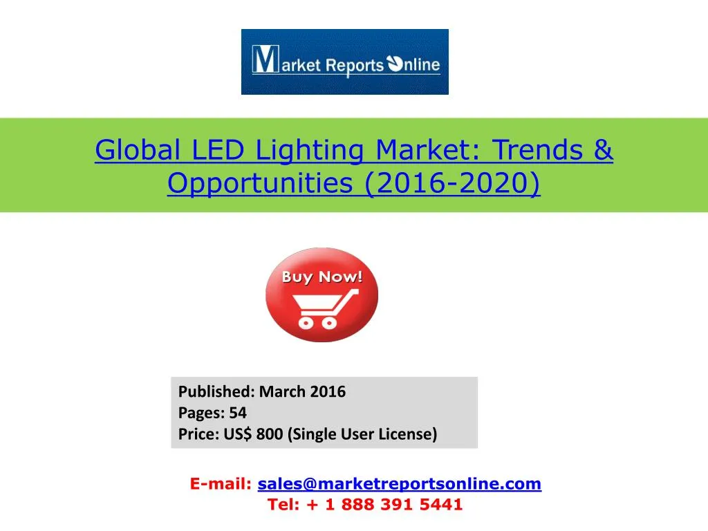 global led lighting market trends opportunities 2016 2020