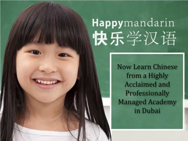 Now Learn Chinese from a Highly Acclaimed and Professionally Managed Academy in Dubai