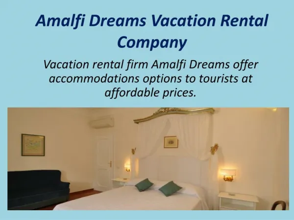 Attractive Accommodation for Tourist in Amalfi Coast