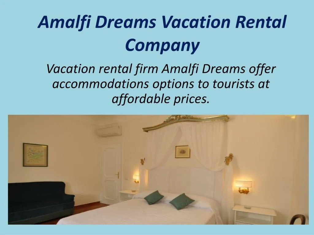 amalfi dreams vacation rental company